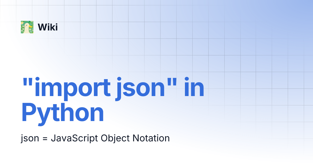  import json in python wiki